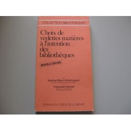 choix de vedettes matières [sic] à l'intention des bibliothèques