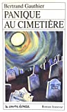 Panique Au Cimetiere