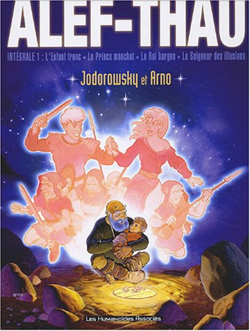 Alef-Thau : intégrale. Vol. 1