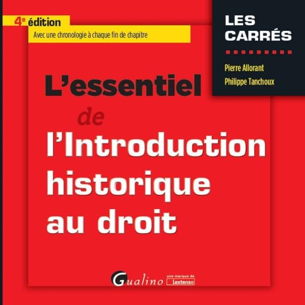 L'essentiel de l'introduction historique au droit