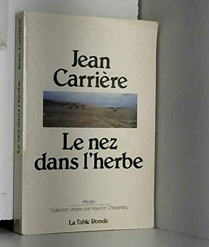 Le Nez dans l'herbe