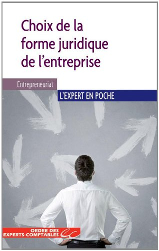 Choix de la forme juridique de l'entreprise