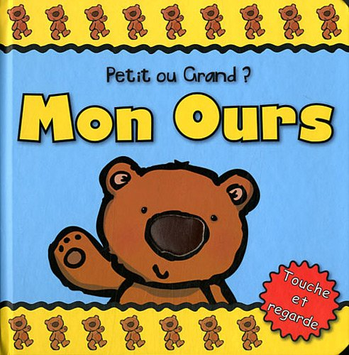 Mon ours : petit ou grand ?