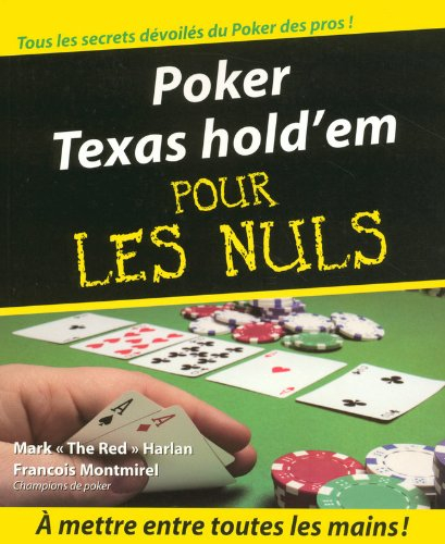 Poker Texas hold'em pour les nuls