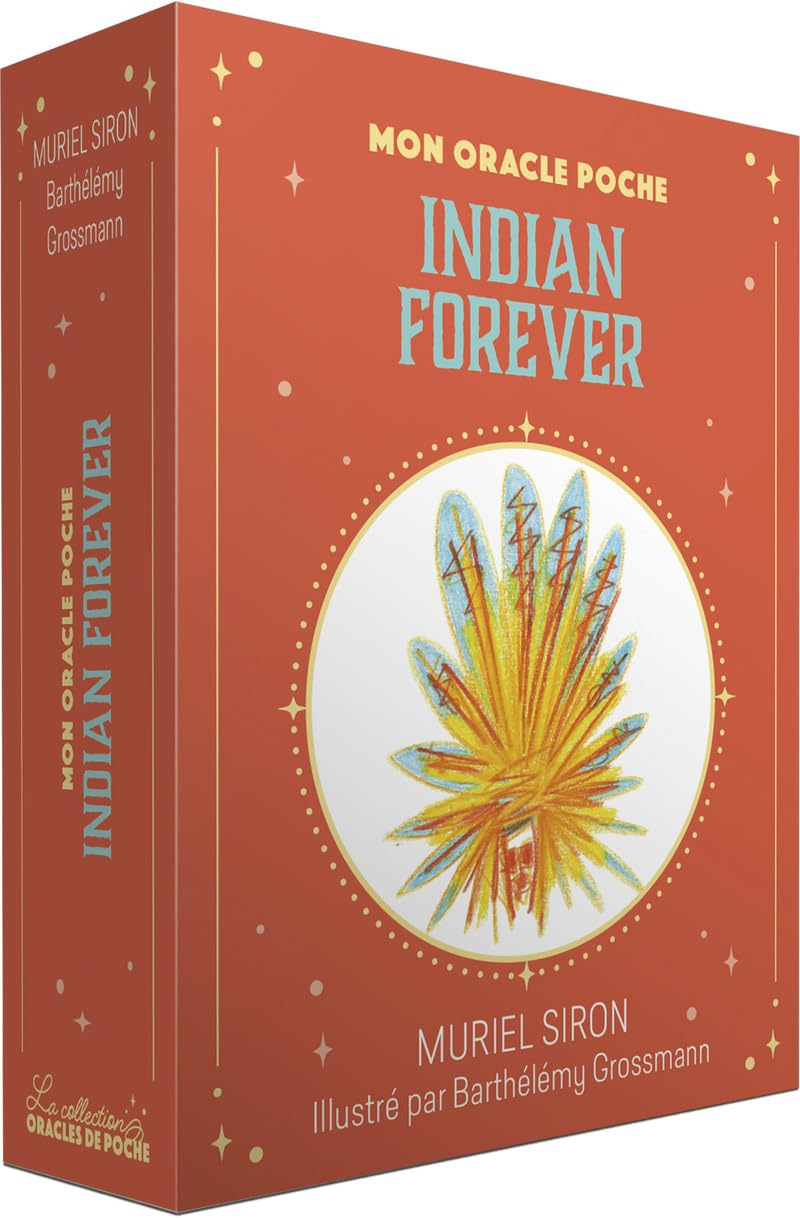 Indian forever : mon oracle poche