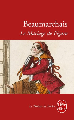 La folle journée ou Le mariage de Figaro : comédie en cinq actes