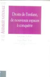 Droits de l'enfant, de nouveaux espaces à conquérir : Rapport n° 871