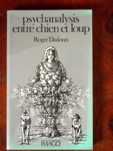 Psychanalysis entre chien et loup