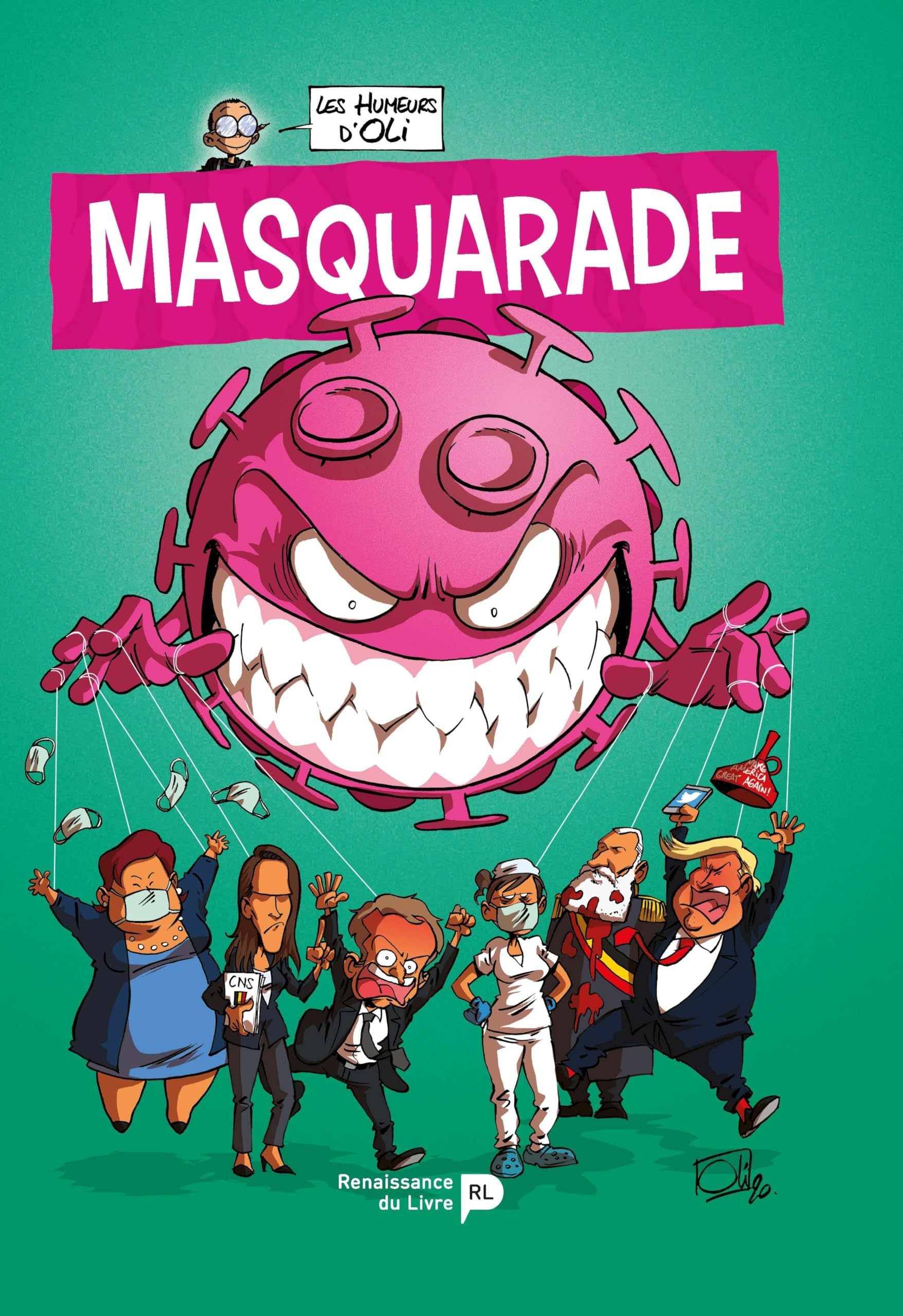 Les humeurs d'Oli. Vol. 4. Masquarade