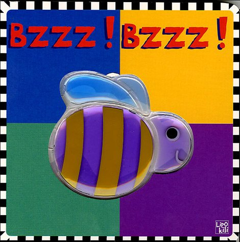 Bzzz ! Bzzz !