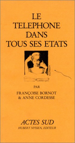 Le Téléphone dans tous ses états