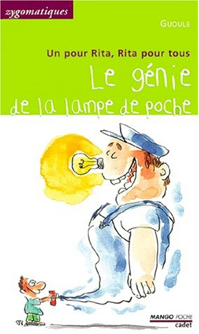 Un pour Rita, Rita pour tous. Le génie de la lampe de poche