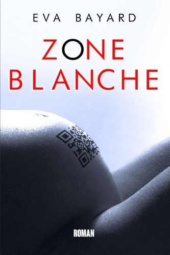 Zone Blanche
