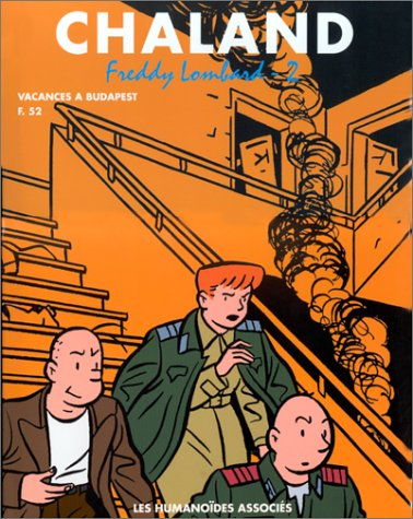 Chaland : intégrale. Vol. 2. Freddy Lombard 2