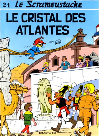 Le Scrameustache. Vol. 24. Le cristal des Atlantes