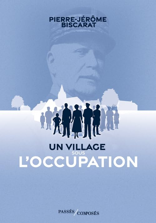 Un village sous l'Occupation