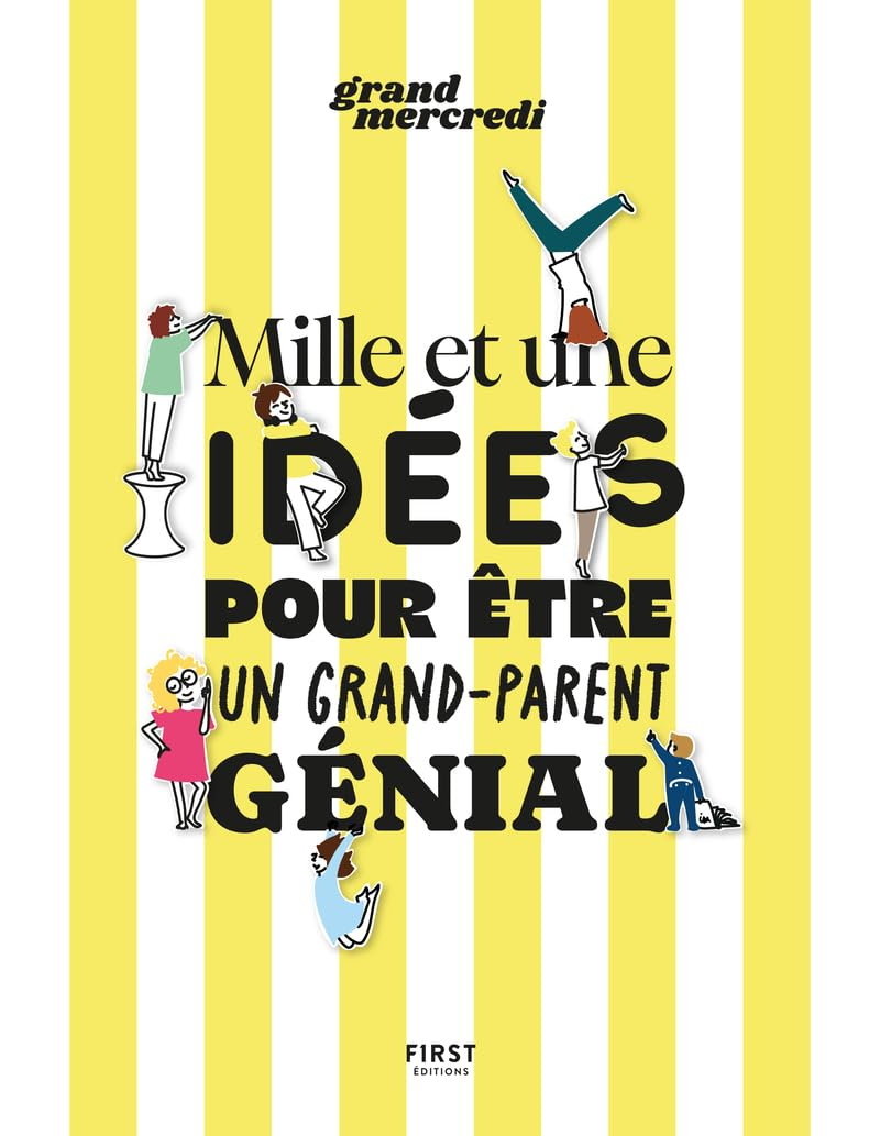 Le guide des grands-parents