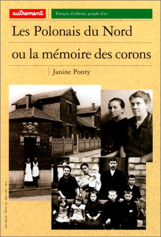 Les Polonais du Nord ou la mémoire des corons