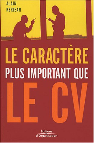 Le caractère plus important que le CV