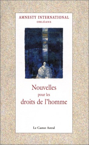 Nouvelles pour les droits de l'homme : 1948-1998