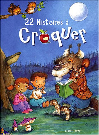 Histoires à croquer avant d'aller se coucher