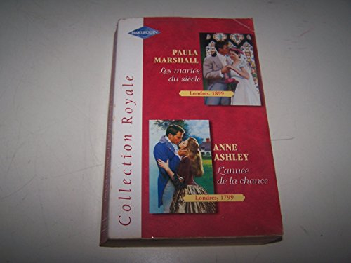 Les mariés du siècle (Collection royale)