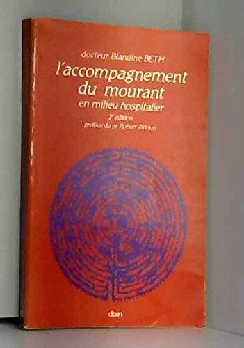 L'Accompagnement du mourant en milieu hospitalier