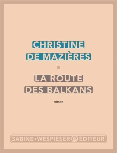 La route des Balkans