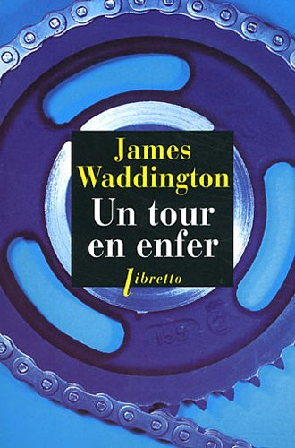 Un tour en enfer