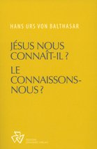 jesus nous connait-il ? le connaissons-nous ?