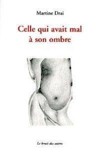 Celle qui avait mal à son ombre