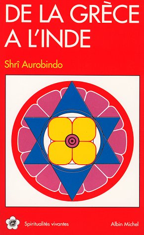 De la Grèce à l'Inde : Héraclite, aperçus et pensées, la mère