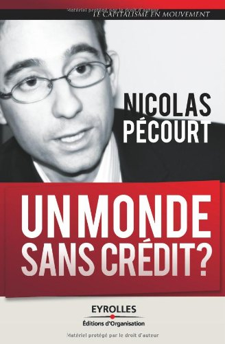 Un monde sans crédit ?