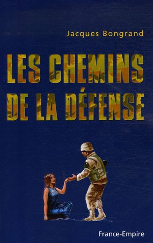 Les chemins de la Défense