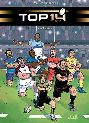 Top 14 rugby. Vol. 3. Haka