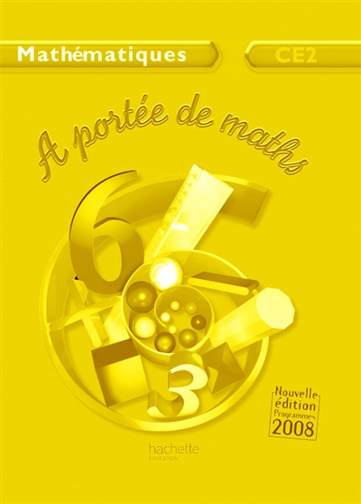 A portée de maths, mathématiques CE2 : guide pédagogique