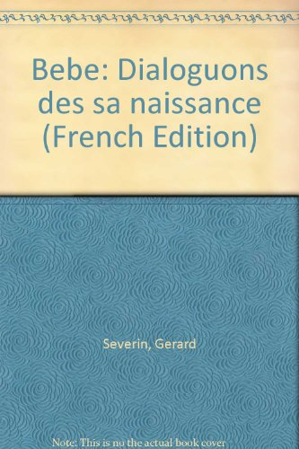 Bébé, dialoguons dès sa naissance