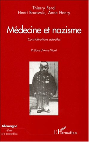 Médecine et nazisme : considérations actuelles