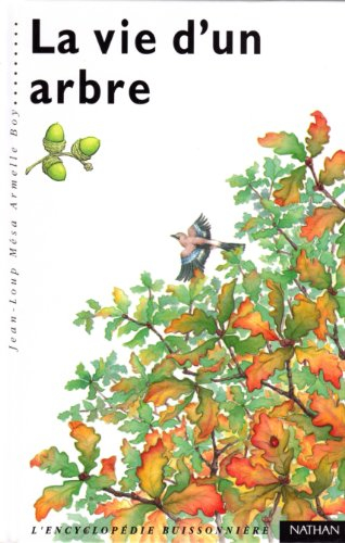 La Vie d'un arbre