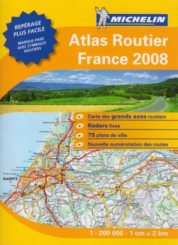 Atlas routier France 2008 : le pratique