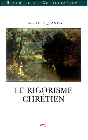 Le rigorisme chrétien