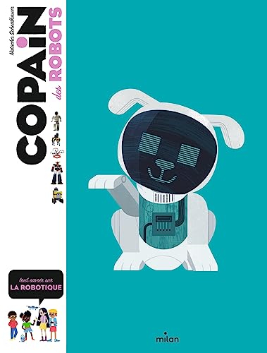 Copain des robots : tout savoir sur la robotique