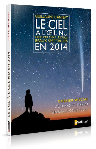 Le ciel à l'oeil nu en 2014 : mois par mois, les plus beaux spectacles