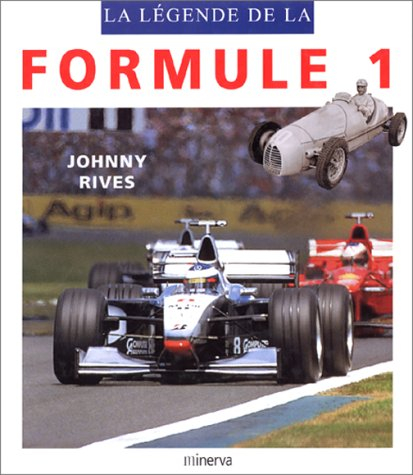 La légende de la Formule 1