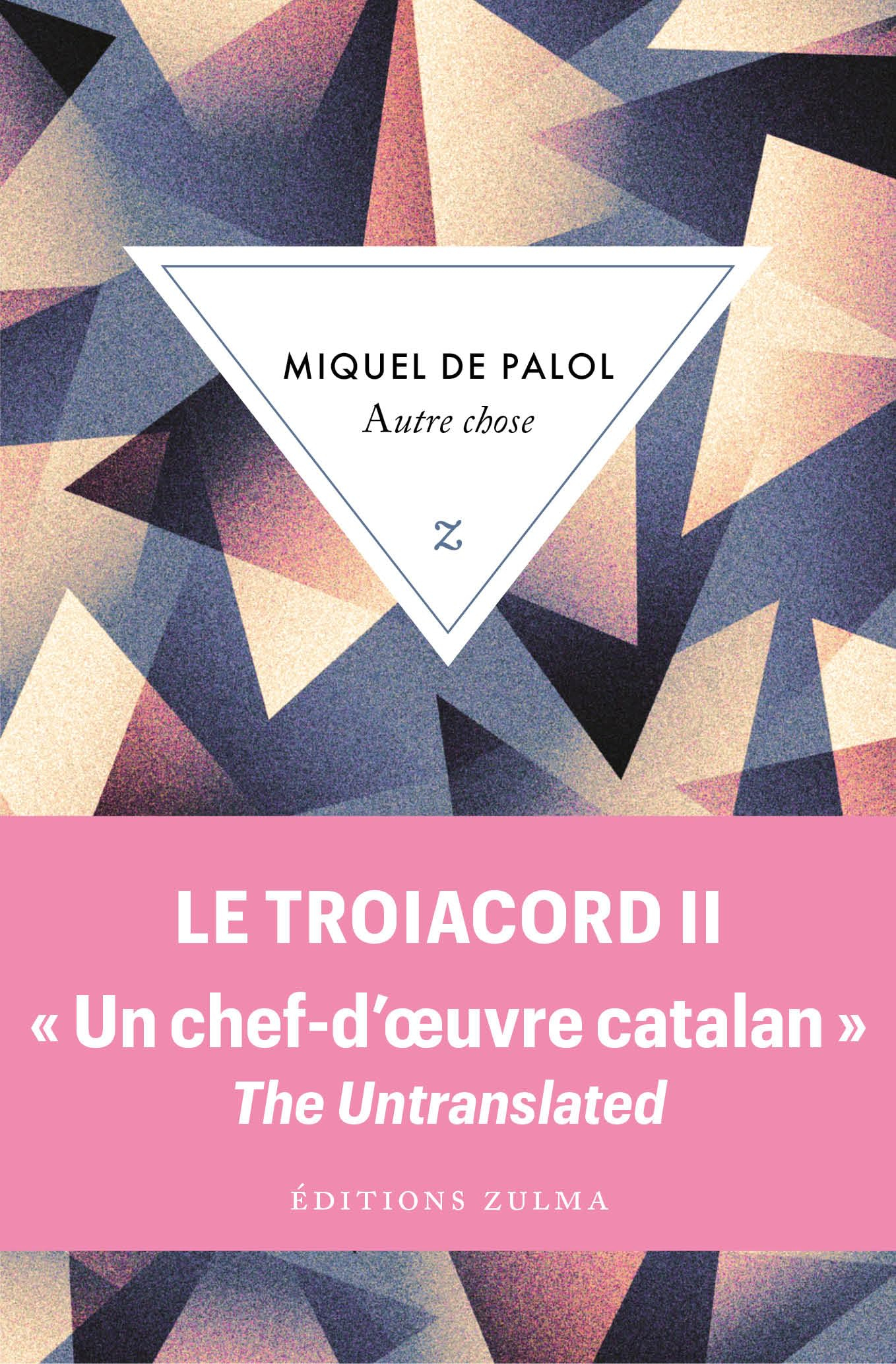 Le Troiacord : double bande pentagonale à vingt voix sur l'écliptique du dodécaèdre. Vol. 2. Autre c