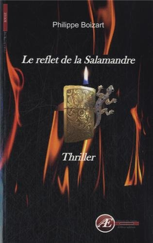 Le reflet de la Salamandre : thriller