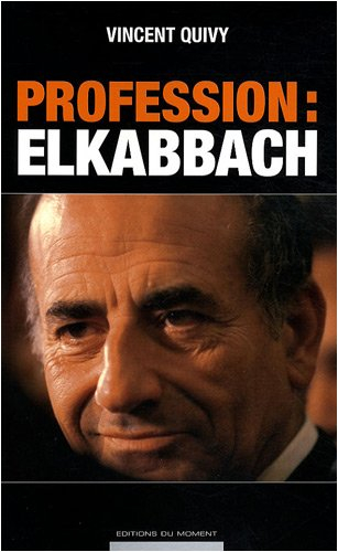 Profession, Elkabbach
