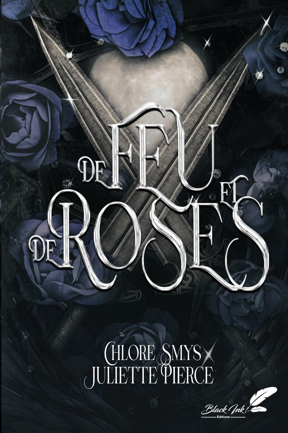 De sang et d'épines. Vol. 2. De feu et de roses