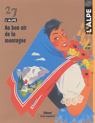Alpe (L'), n° 27. Au bon air de la montagne