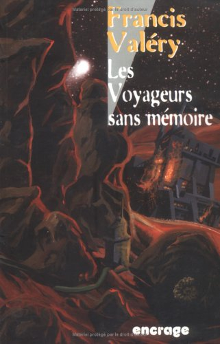 Les voyageurs sans mémoire